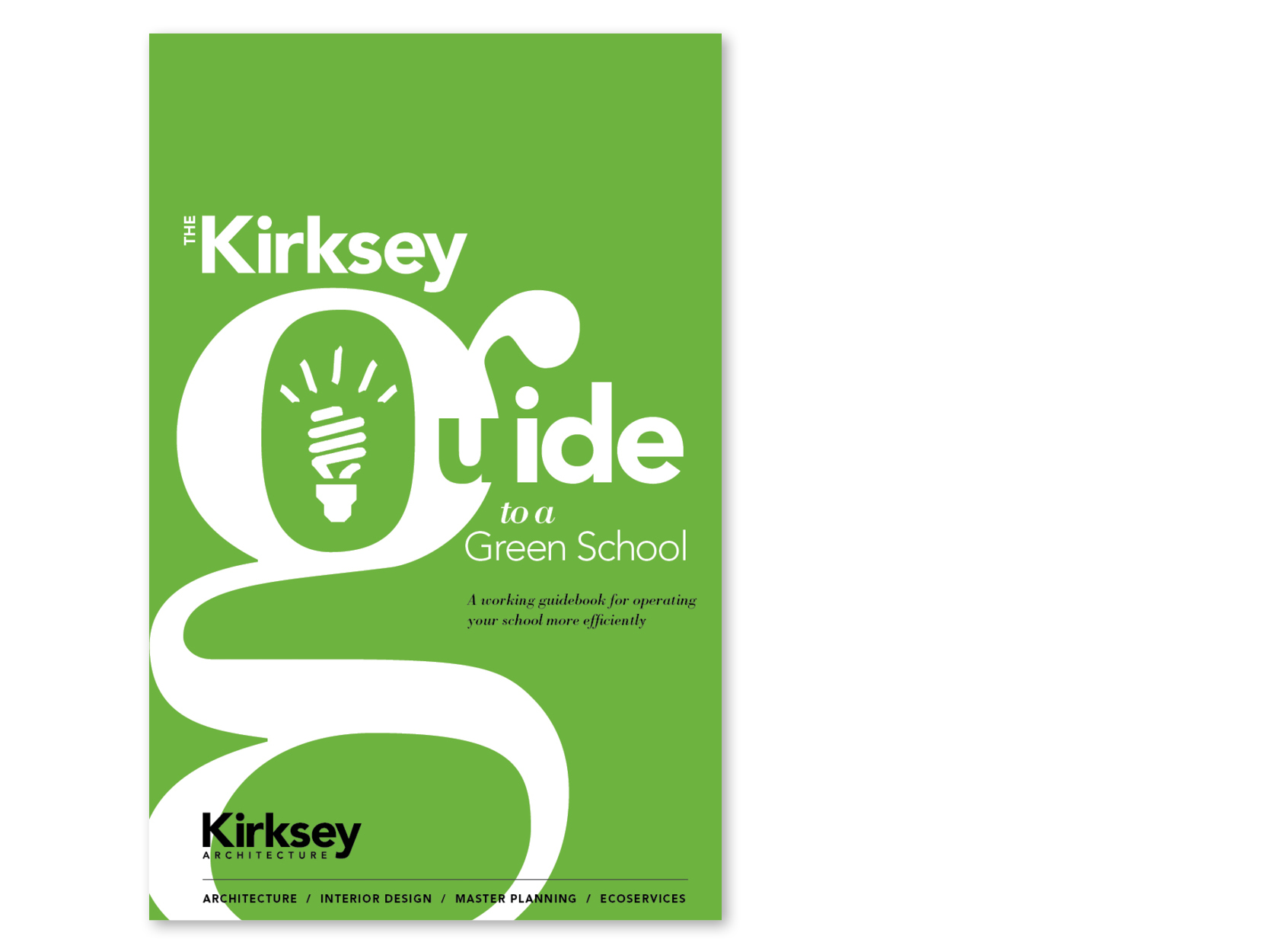 Preview of the resource library item for The Kirksey Guide to a Green School