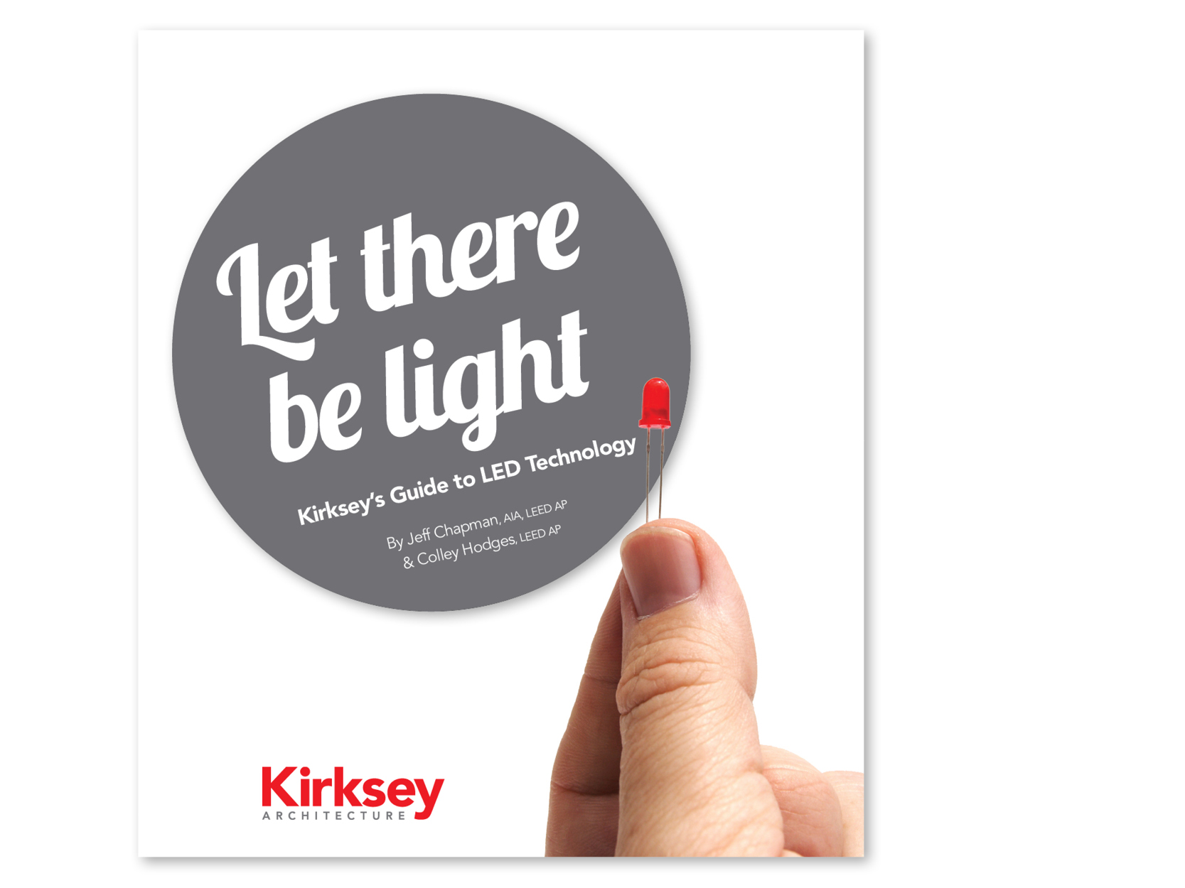 Preview of the resource library item for Let there be light: Kirksey's Guide to LED Technology